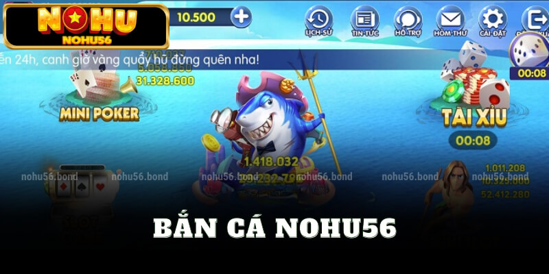 Bắn cá nohu56