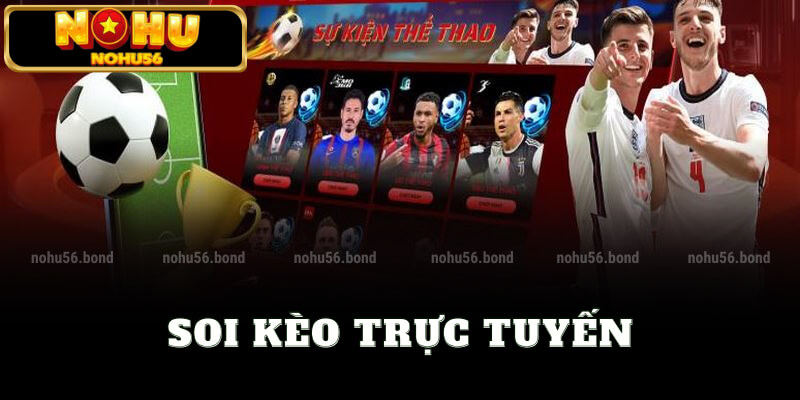 Soi kèo trực tuyến