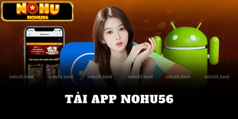 tải app nohu56